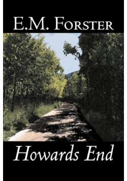 Howards End by E.M. Forster, Fiction, Classics