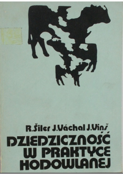 Dziedziczność w praktyce hodowlanej