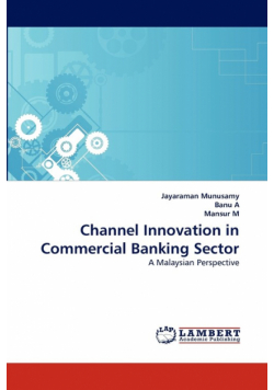 Channel Innovation in Commercial Banking Sector