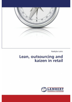 Lean, Outsourcing and Kaizen in Retail