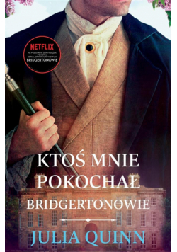 Ktoś mnie pokochał