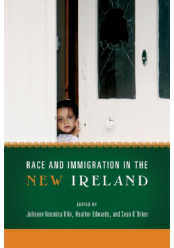 Race and Immigration in the New Ireland