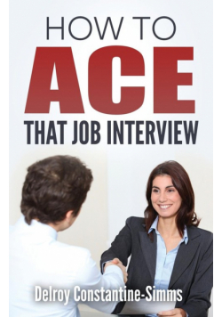 How To Ace That Job Interview