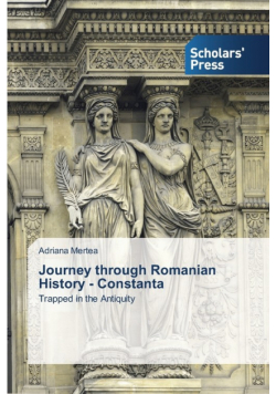 Journey through Romanian History - Constanta