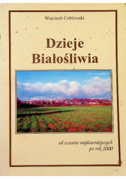 Dzieje Białośliwia