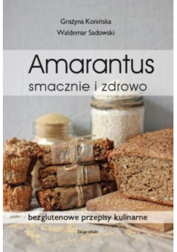 Amarantus Smacznie i zdrowo