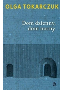 Dom dzienny dom nocny