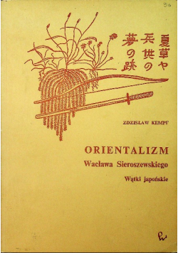 Orientalizm Wacława Sieroszewskiego Wątki japońskie