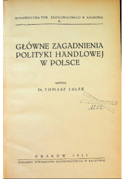 Główne zagadnienia polityki handlowej w Polsce 1922 r.
