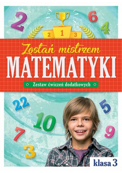 Zostań mistrzem matematyki Klasa 3