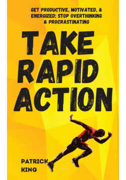 Take Rapid Action