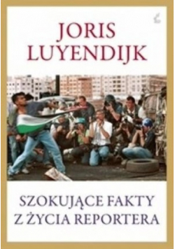 Szokujące fakty z życia reportera