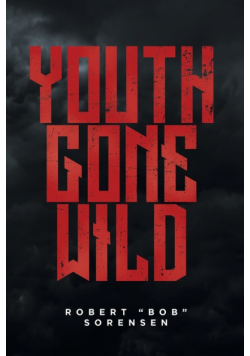 Youth Gone Wild