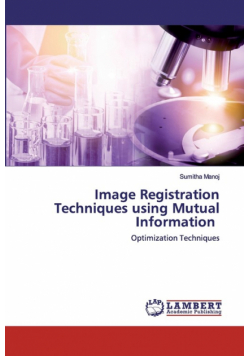 Image Registration Techniques using Mutual Information