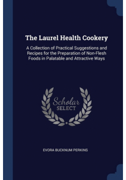 The Laurel Health Cookery