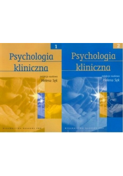 Psychologia kliniczna tom I i II