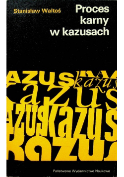 Proces karny w kazusach