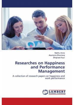 Researches on Happiness and Performance Management
