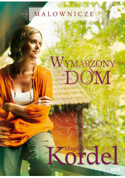 Malownicze Wymarzony dom