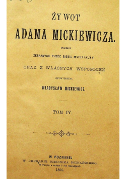 Żywot Adama Mickiewicza 1895 r.
