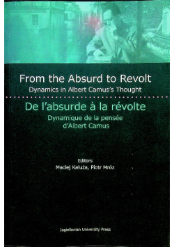 From the Absurd to Revolt: Dynamics in Albert Camus's Thought Paperback