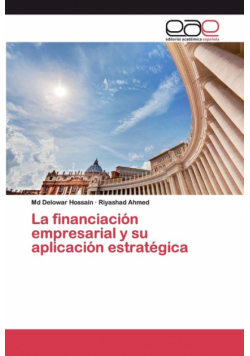 La financiación empresarial y su aplicación estratégica
