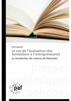 Le cas de l évaluation des formations à l entrepreneuriat