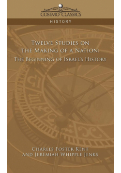 Twelve Studies on the Making of a Nation