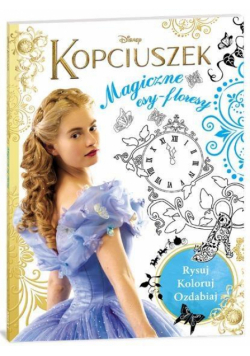 Kopciuszek. Magiczne Esy-Floresy