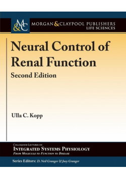 Neural Control of Renal Function, Second Edition