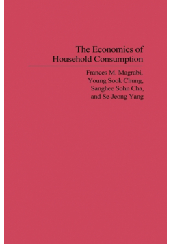The Economics of Household Consumption