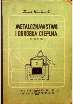 Metaloznawstwo i obróbka cieplna