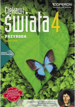 Przyroda SP 4 Ciekawi świata Podr. OPERON