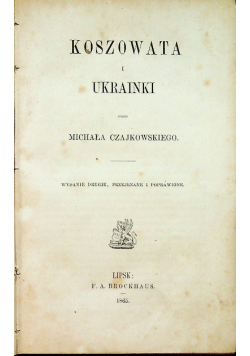 Koszowata i Ukrainki 1865 r.