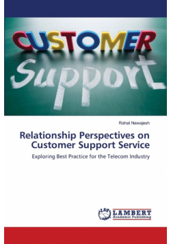 Relationship Perspectives on   Customer Support Service