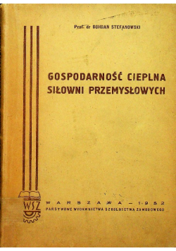 Gospodarność cieplna siłowni przemysłowych