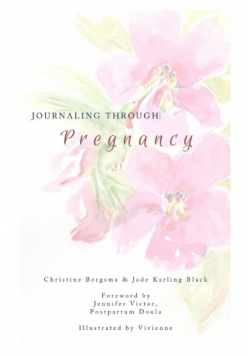 Journaling Through Pregnancy