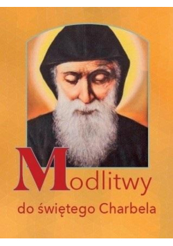 Modlitwy do świętego Charbela