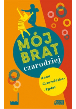 Mój brat czarodziej