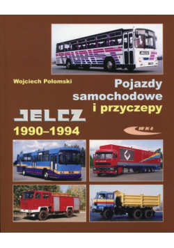 Pojazdy samochodowe i przyczepy Jelcz 1990-1994