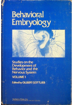 Behavioral Embryology Tom 1