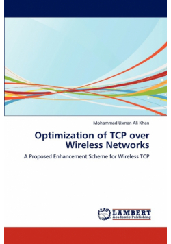 Optimization of TCP over Wireless Networks