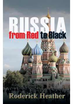 Russia From Red to Black