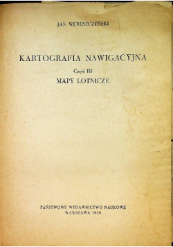 Kartografia nawigacyjna Część III
