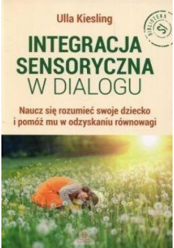 Integracja sensoryczna w dialogu