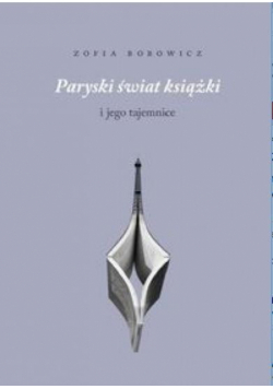 Paryski świat książki i jego tajemnice