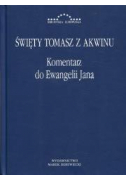 Komentarz do Ewangelii Jana