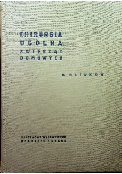 Chirurgia ogólna zwierząt domowych
