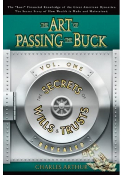 Art of Passing the Buck Volume 2