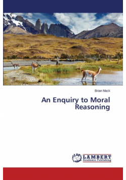 An Enquiry to Moral Reasoning